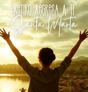Entrada Retiro Regresa a ti 2026
