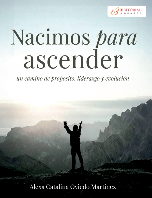 Nacimos para ascender