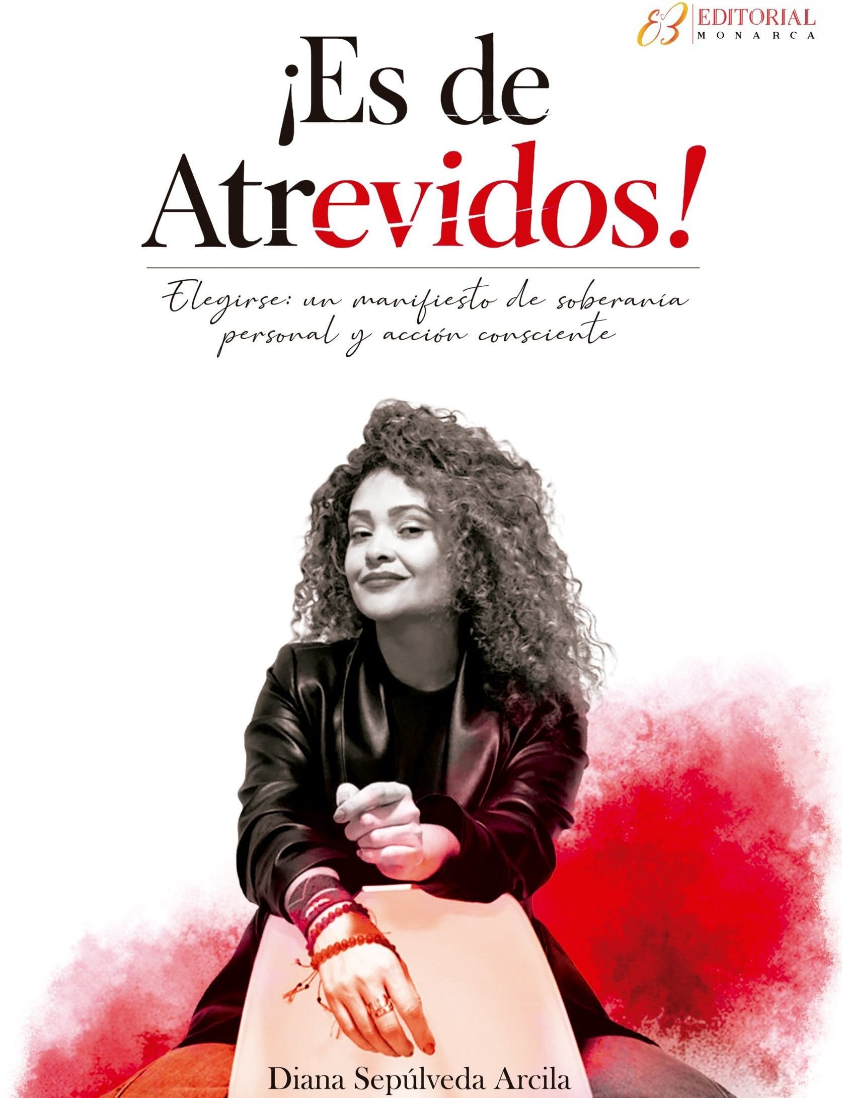 Es de Atrevidos